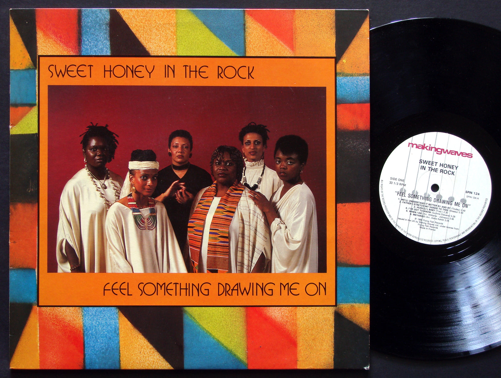 SWEET HONEY IN THE ROCK Feel Something Drawing On Me LP MAKING WAVES SPIN 124 UK