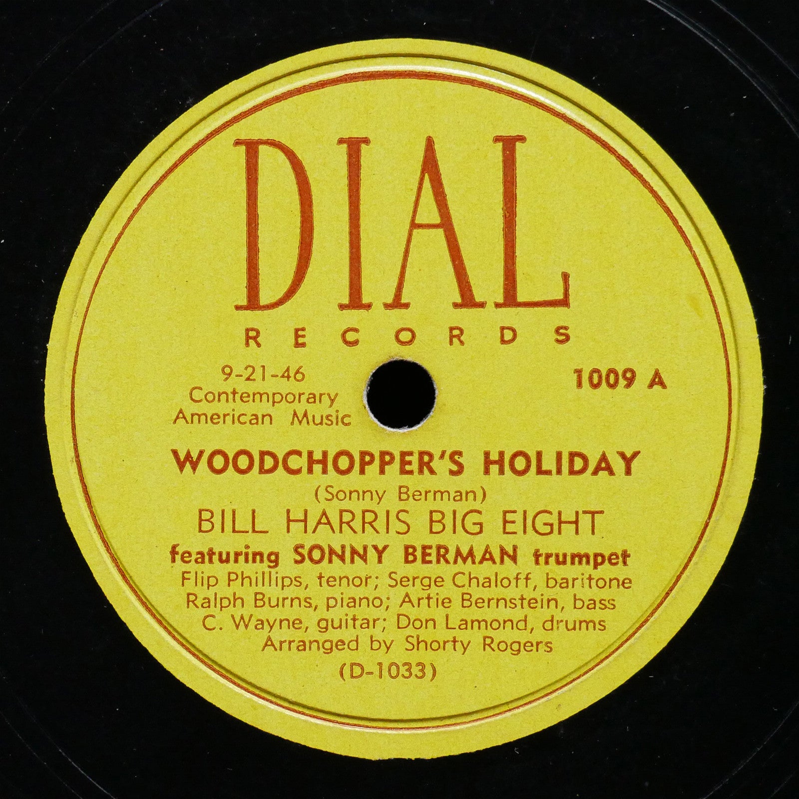 BILL HARRIS Big Eight Woodchopper's Holiday / Somebody Loves Me 78 DIAL 1009