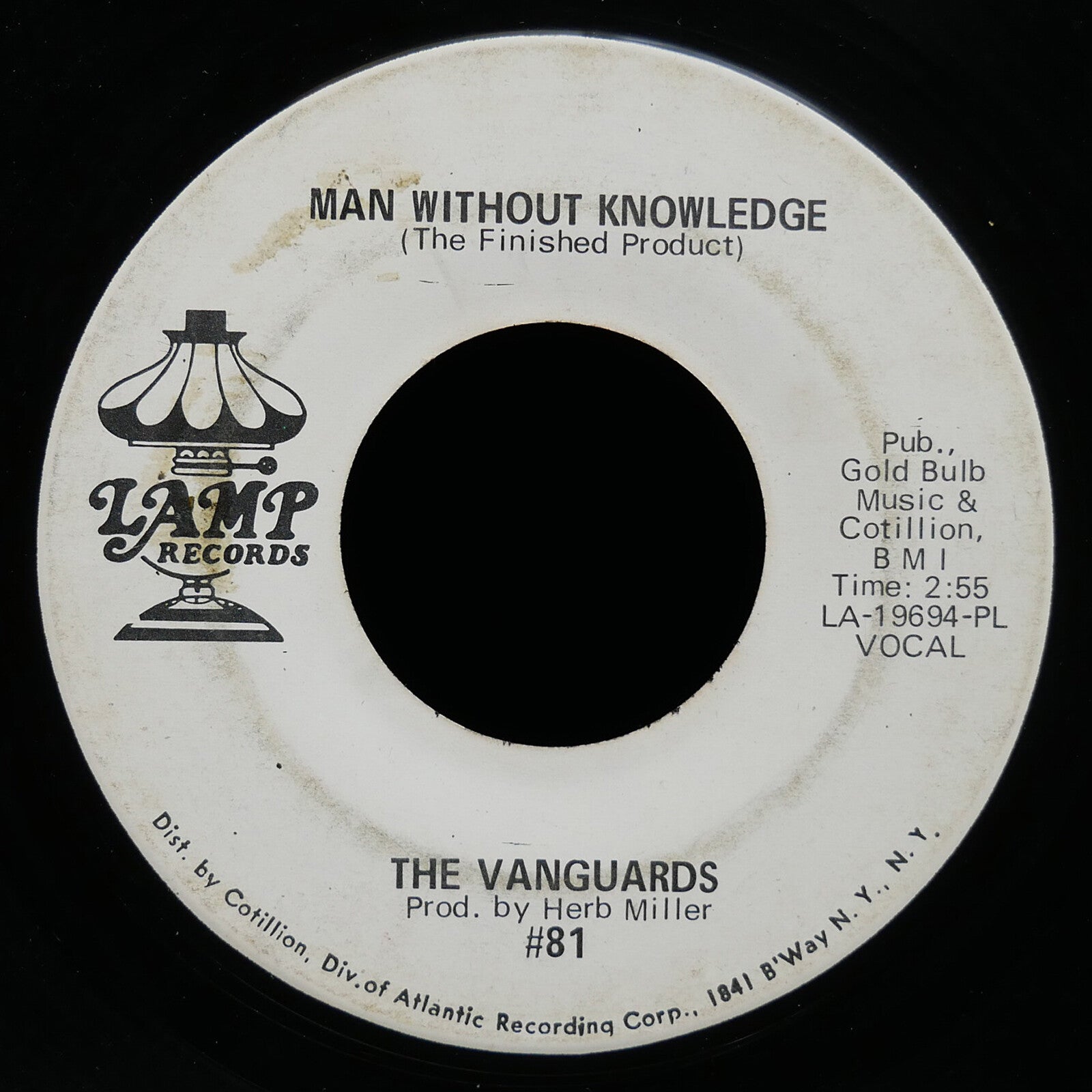 THE VANGUARDS Man Without Knowledge / Girl Go Away 45 LAMP RECORDS #81 US 1970
