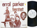THE ERROL PARKER TENTET LP SAHARA RECORDS 1013 US 1982 Doug Harris Steve Coleman