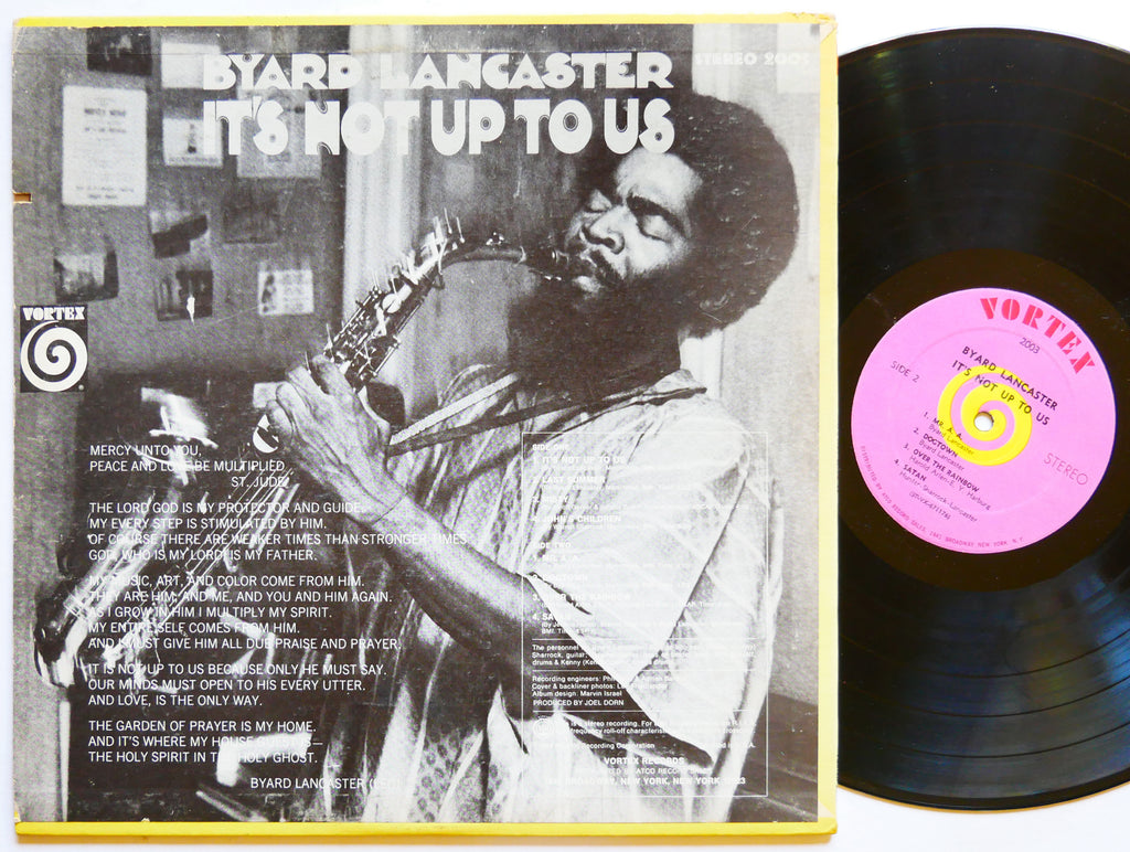 BYARD LANCASTER It's Not Up To Us LP VORTEX RECORDS 2003 US 1968 Sonny Sharrock