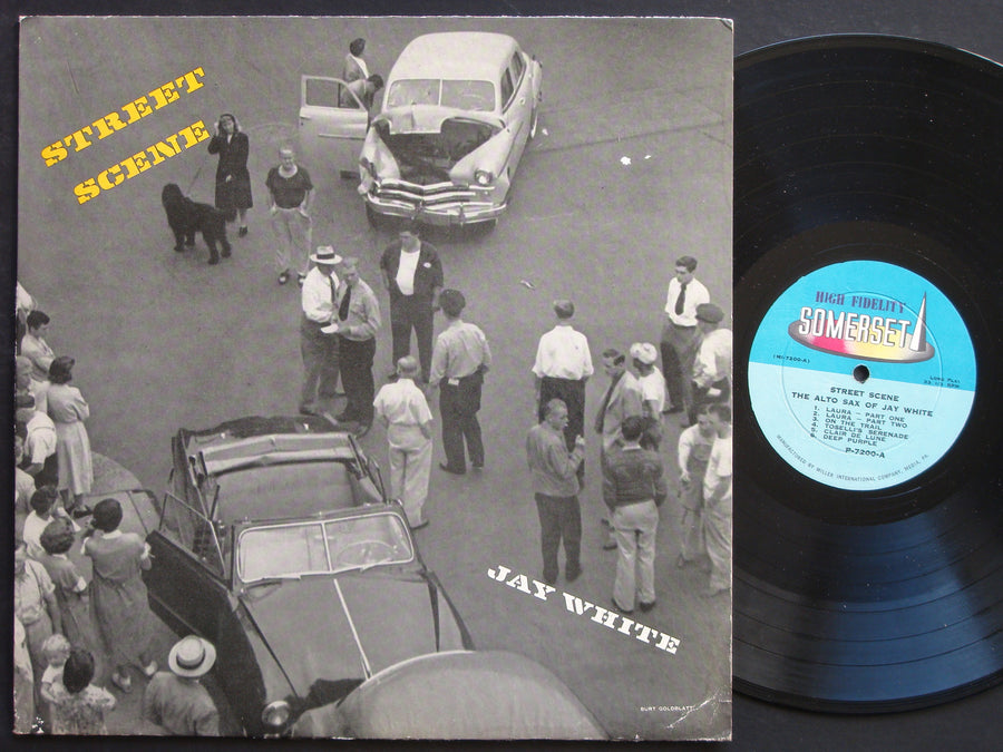 JAY WHITE Street Scene LP SOMERSET P-7200 US 1958 DG MONO Contemporary Cool Jazz