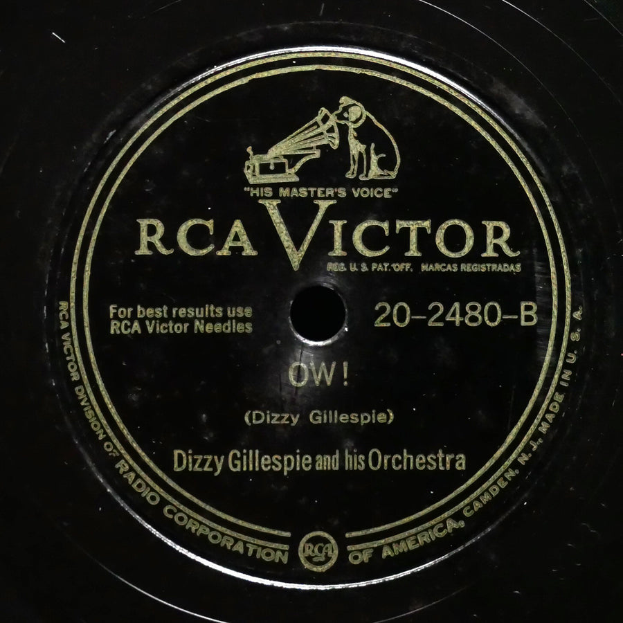 DIZZY GILLESPIE AND HIS ORCHESTRA Oopapada / OW! 78 RCA VICTOR 20-2480 US 1947