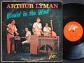 ARTHUR LYMAN Blowin' In The Wind LP HIFI RECORDS L-1014 US 1964 DG MONO