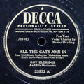 ROY ELDRIDGE All The Cats Join In / Ain't That A Shame 78 DECCA 23532 US 1946