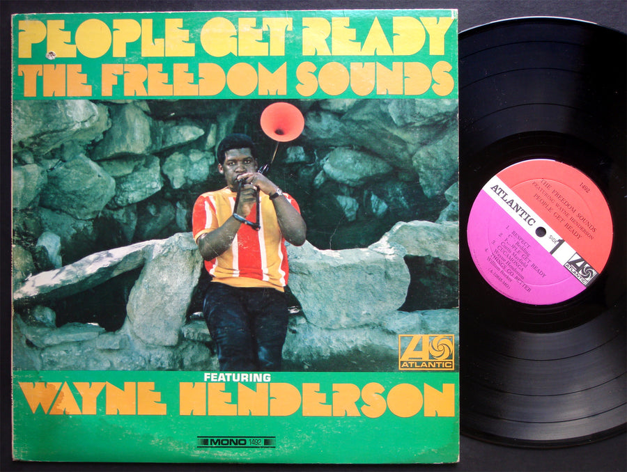 FREEDOM SOUNDS WAYNE HENDERSON People Get Ready LP ATLANTIC 1492 US 1967 MONO