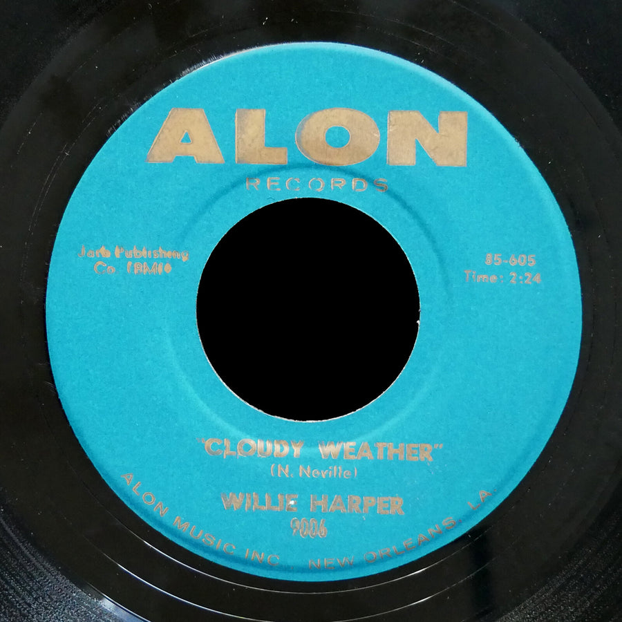 WILLIE HARPER I'll Never Leave You / Cloudy Weather 45 ALON 9006 US 1962 Soul