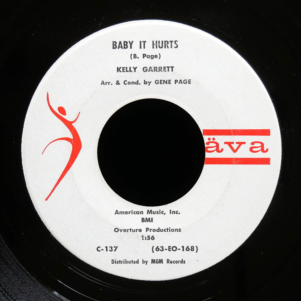 KELLY GARRETT Tommy Makes Girls Cry / Baby It Hurts 45 AVA RECORDS C-137 US 1963