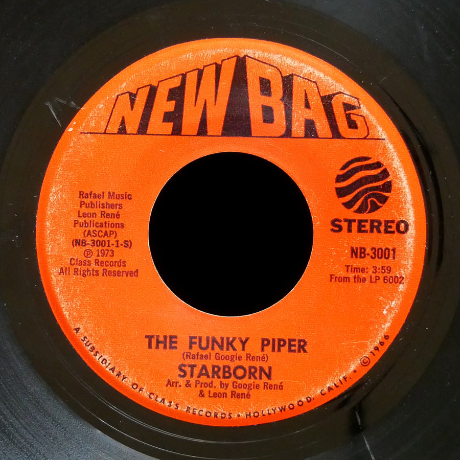 STARBORN The Funky Piper / What Does It Take 45 NEW BAG NB-3001 US 1973 Funk