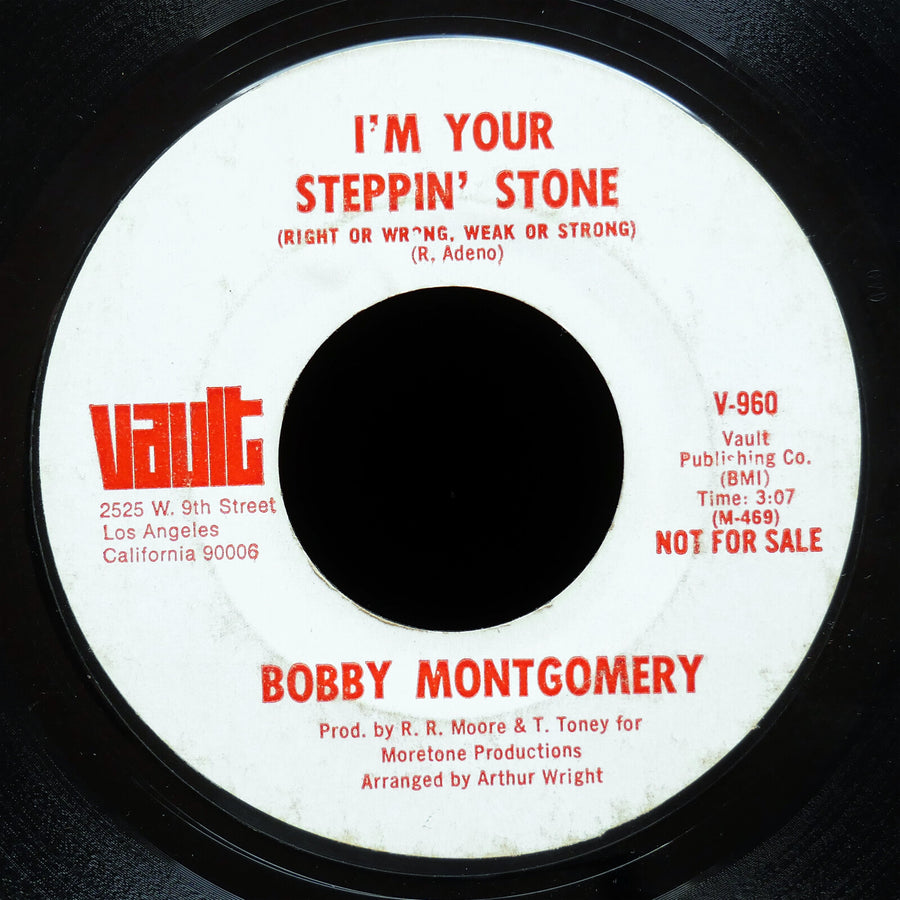 BOBBY MONTGOMERY I'M Your Steppin' Stone / Honky Tonk Woman 45 VAULT V960 Soul