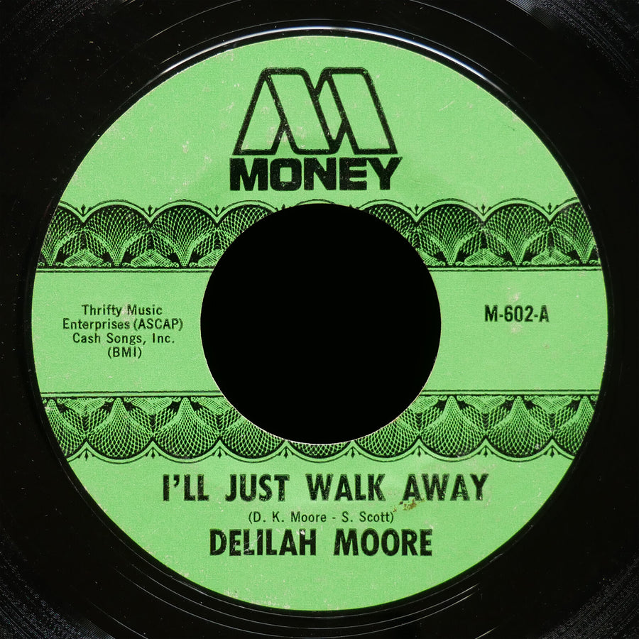 DELILAH MOORE I'll Just Walk Away / I wish 45 MONEY RECORDS M-602 US 1973 Soul
