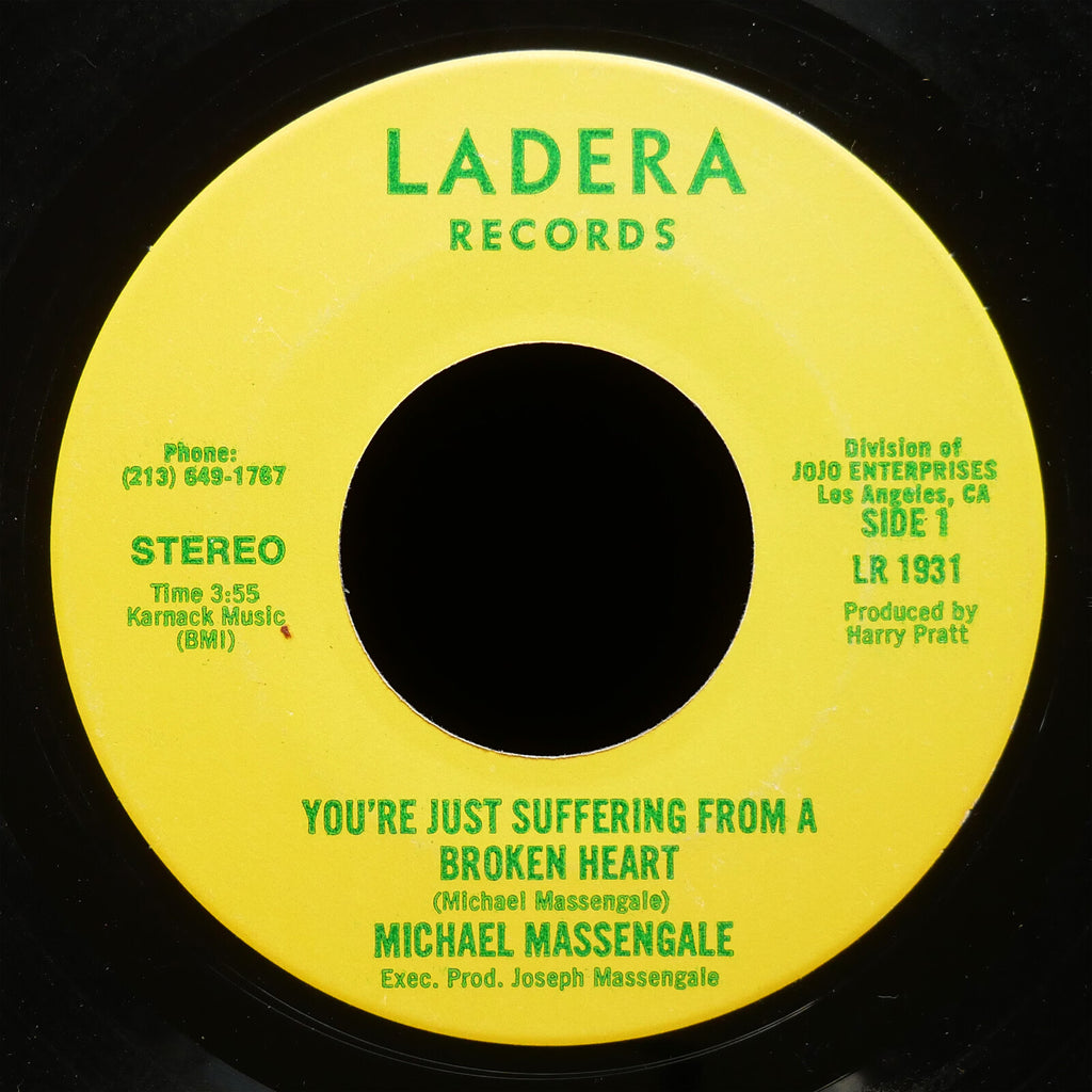 MICHAEL MASSENGALE I Can't Stop It / You're Just Suffering.. 45 LADERA LR1931