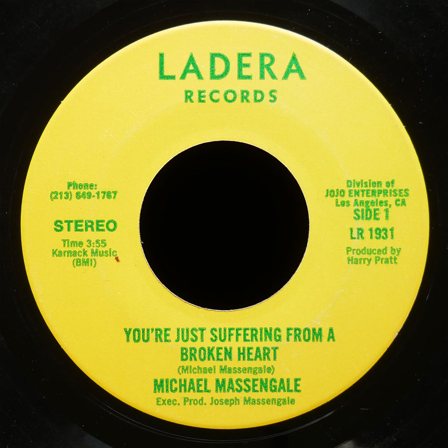 MICHAEL MASSENGALE I Can't Stop It / You're Just Suffering.. 45 LADERA LR1931