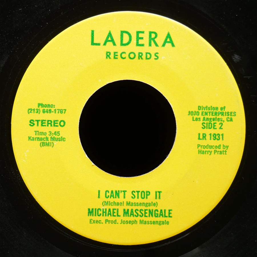 MICHAEL MASSENGALE I Can't Stop It / You're Just Suffering.. 45 LADERA LR1931