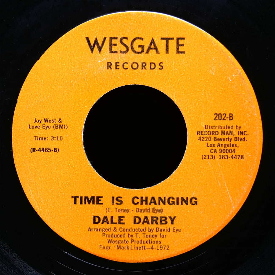 DALE DARBY Push It Up Baby / Time Is Changing 45 WESGATE 202 US 1972 Soul Funk
