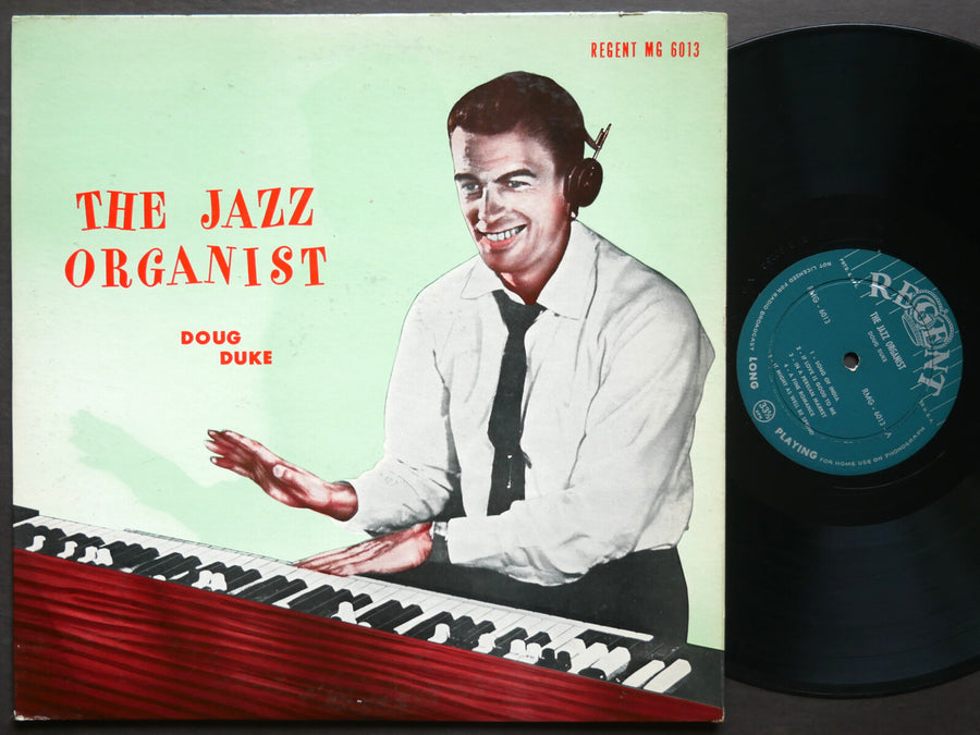 DOUG DUKE The Jazz Organist LP REGENT MG 6013 US 1956 JAZZ RVG DG MONO