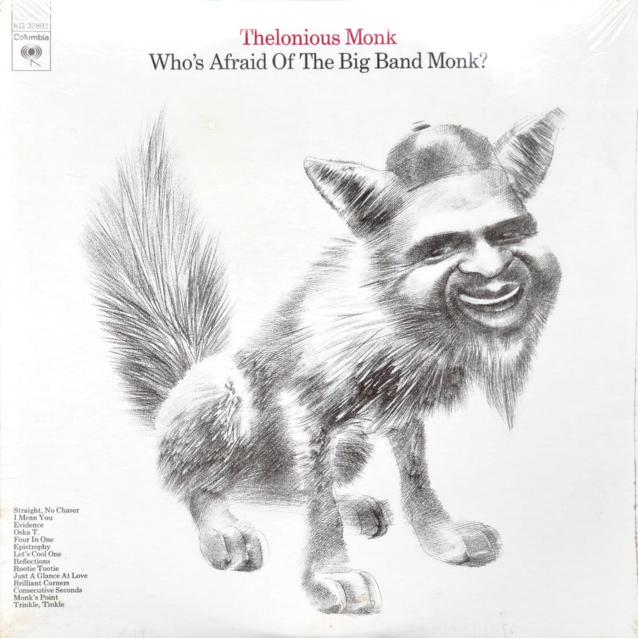 THELONIOUS MONK Who's Afraid Of The Big Band Monk? LP COLUMBIA KG 32892 SEALED