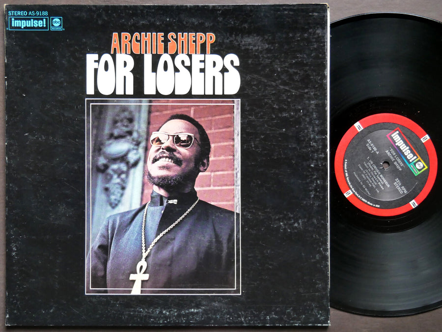 ARCHIE SHEPP For Losers LP IMPULSE! AS-9188 Grachan Moncur III Woody Shaw CLEAN