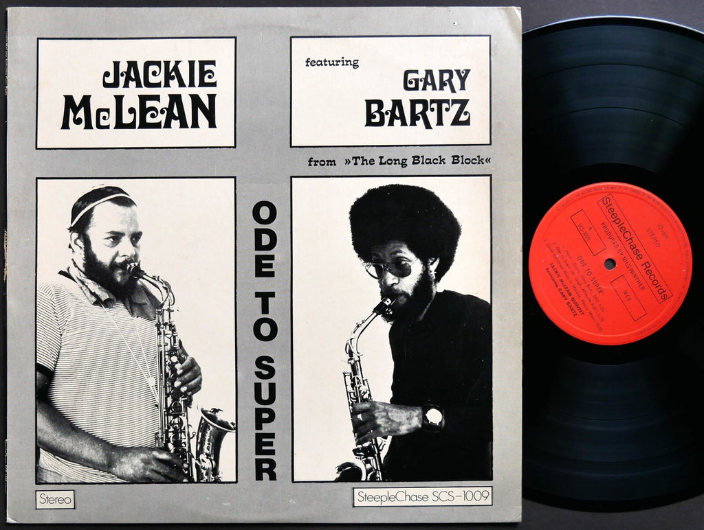 JACKIE MCLEAN GARY BARTZ Ode To Super LP STEEPLECHASE SCS1009 DENMARK 1973 CLEAN