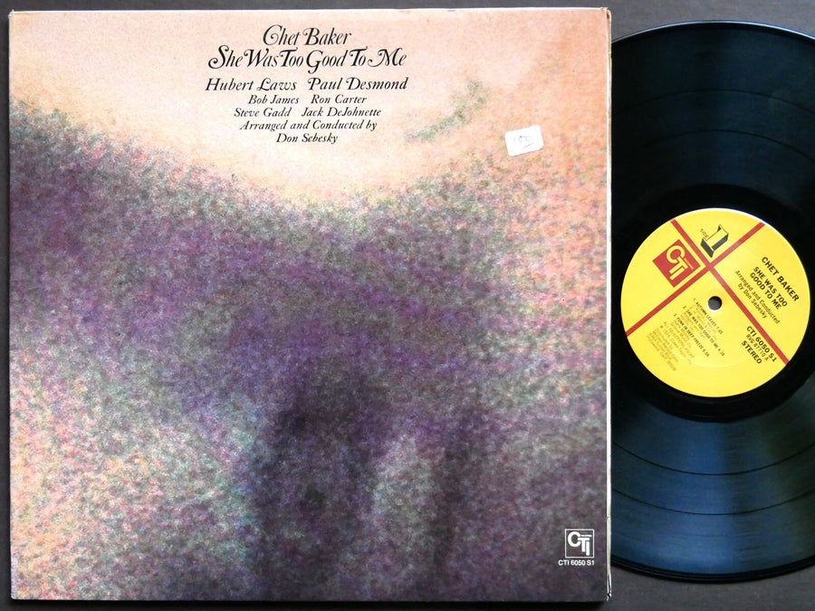 CHET BAKER She Was Too Good To Me LP CTI RECORDS CTI 6050 RVG Jack DeJohnette