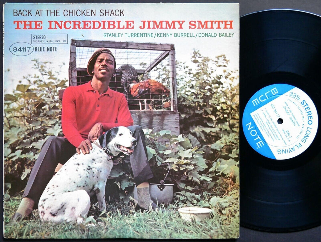 JIMMY SMITH Back At The Chicken Shack LP BLUE NOTE BST 84117 US 1963 NY EAR RVG