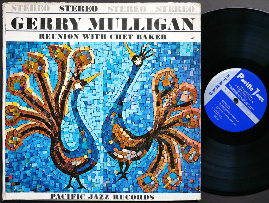 GERRY MULLIGAN Quartet Reunion With Chet Baker LP PACIFIC JAZZ STEREO-47 US 1962