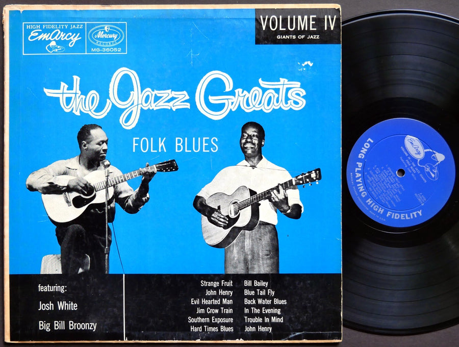 JOSH WHITE BIG BILL BROONZY Jazz Greats Vol 4 Folk Blues LP EMARCY MG-36052 MONO