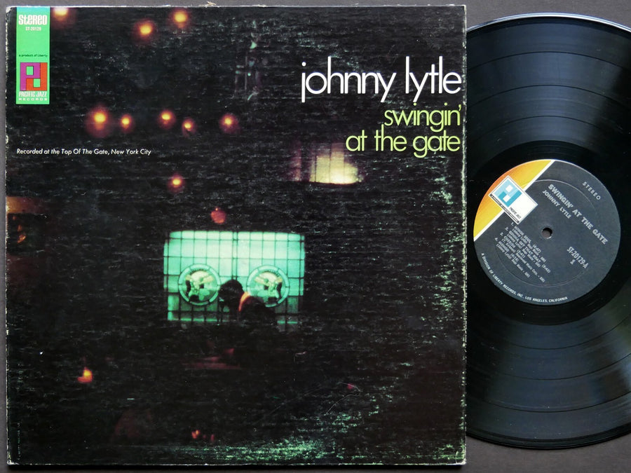JOHNNY LYTLE Swingin' At The Gate LP PACIFIC JAZZ ST-20129 US 1967 JAZZ
