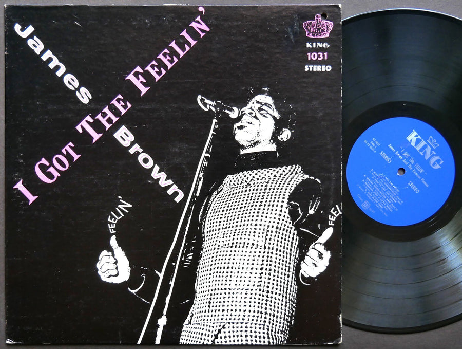 JAMES BROWN And The Famous Flames I Got The Feelin' LP KING KS-1031 US 1968 Funk