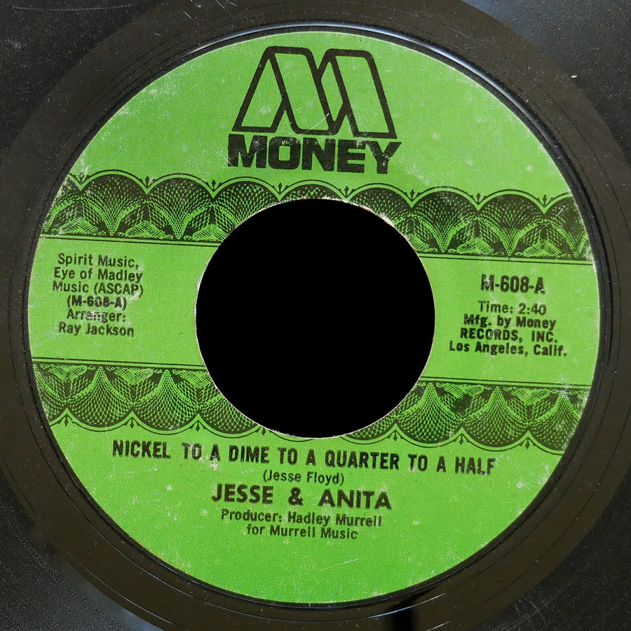 JESSE & ANITA Nickel To A Dime To.. / The Man 45 MONEY RECORDS M-608 Funk