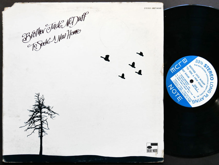 BROTHER JACK MCDUFF To Seek A New Home LP BLUE NOTE BST 84348 US 1970 Jazz Funk