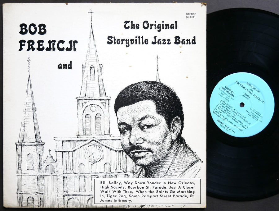 BOB FRENCH And The Original Storyville Jazz Band LP SECOND LINE SL 0111 Jazz