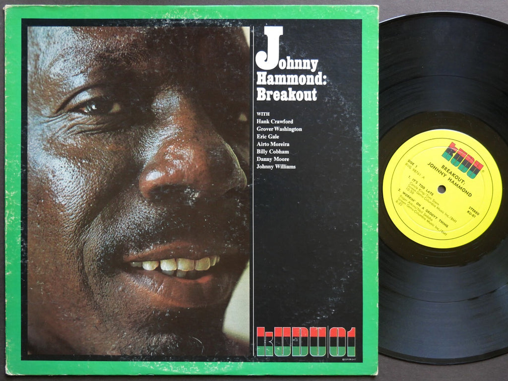 JOHNNY HAMMOND Breakout LP KUDU KU-01 US 1971 RVG Billy Cobham Danny Moore