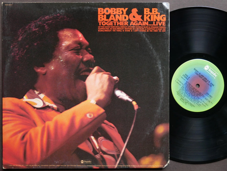 BOBBY BLAND & B.B. KING Together Again...Live LP ABC IMPULSE! ASD-9317 US 1976