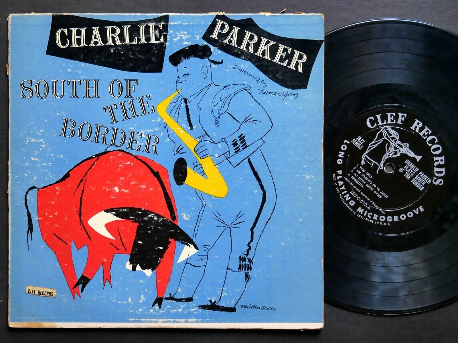 CHARLIE PARKER South Of The Border 10" LP CLEF MG C-513 US 1953 DG MONO DSM