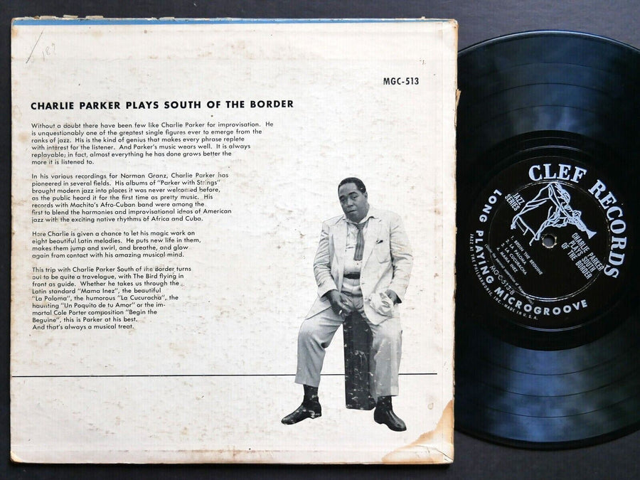 CHARLIE PARKER South Of The Border 10" LP CLEF MG C-513 US 1953 DG MONO DSM