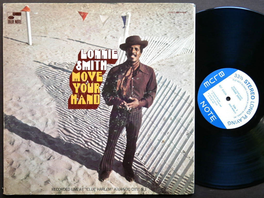 LONNIE SMITH Move Your Hand LP BLUE NOTE BST 84326 US 1970 RVG LIBERTY Jazz Funk