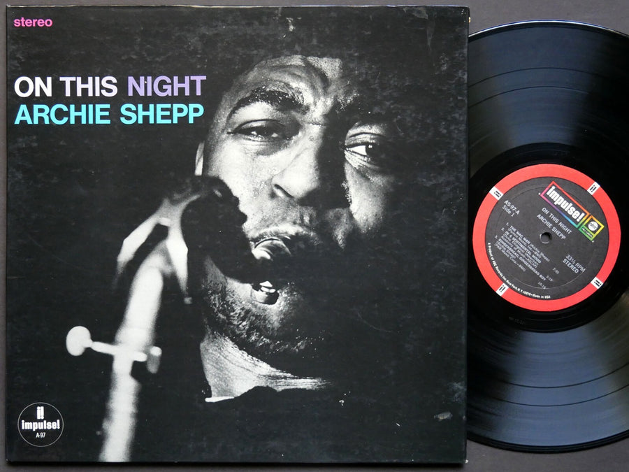 ARCHIE SHEPP On This Night LP IMPULSE! AS-97 RVG Bobby Hutcherson Henry Grimes