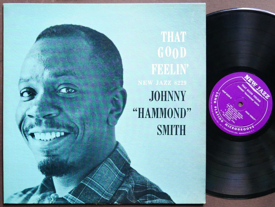 JOHNNY "HAMMOND" SMITH That Good Feelin' LP NEW JAZZ 8229 US 1959 RVG DG MONO