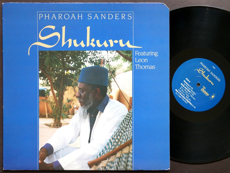 PHAROAH SANDERS Shukuru LP THERESA RECORDS TR121 US 1985 JAZZ Leon Thomas