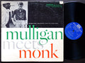 THELONIOUS MONK Meets GERRY MULLIGAN LP RIVERSIDE RLP 12-247 US 1957 DG MONO