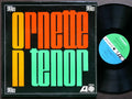 ORNETTE COLEMAN Ornette On Tenor LP ATLANTIC SD 1394 US 1962 Don Cherry CLEAN