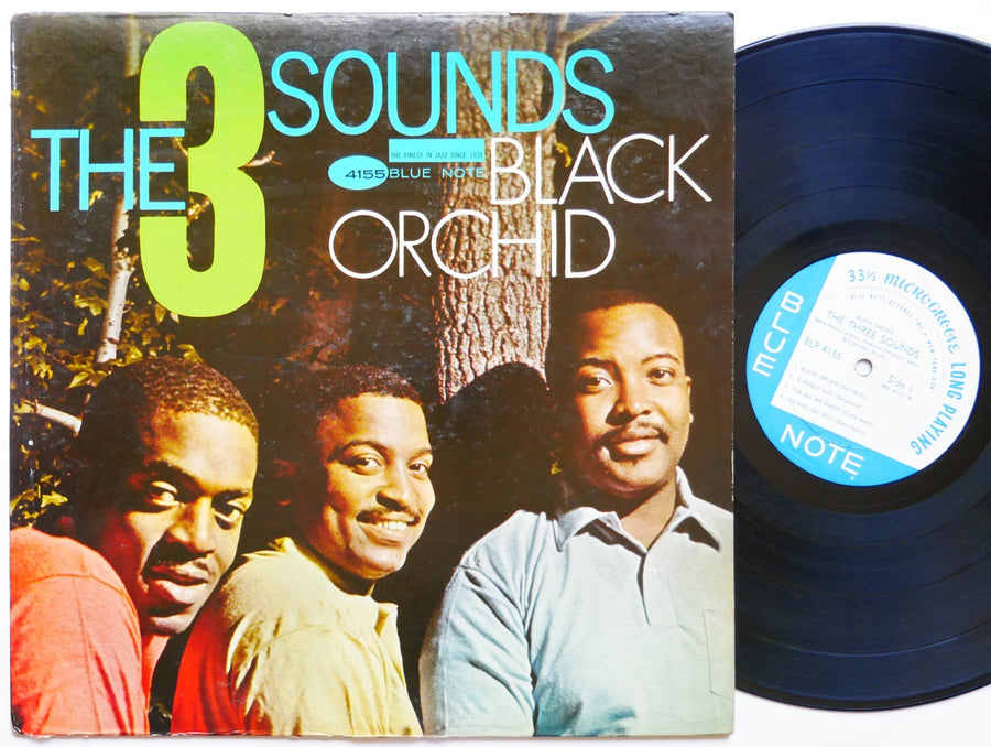 THE THREE 3 SOUNDS Black Orchid LP BLUE NOTE BLP 4155 US 1962 NY EAR MONO JAZZ