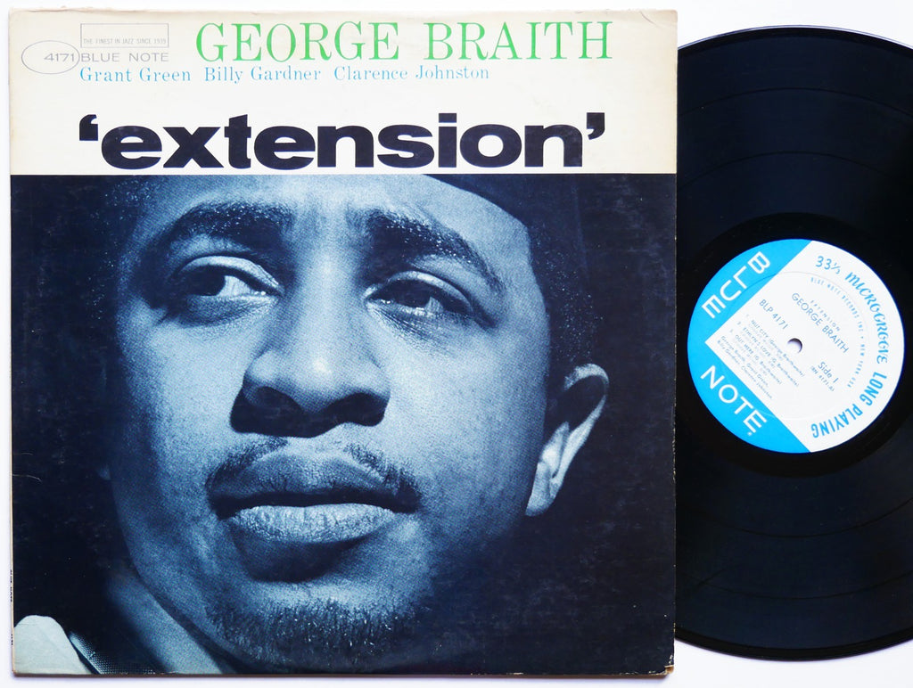 GEORGE BRAITH Extension LP BLUE NOTE BLP 4171 US 1967 NY RVG MONO Grant Green