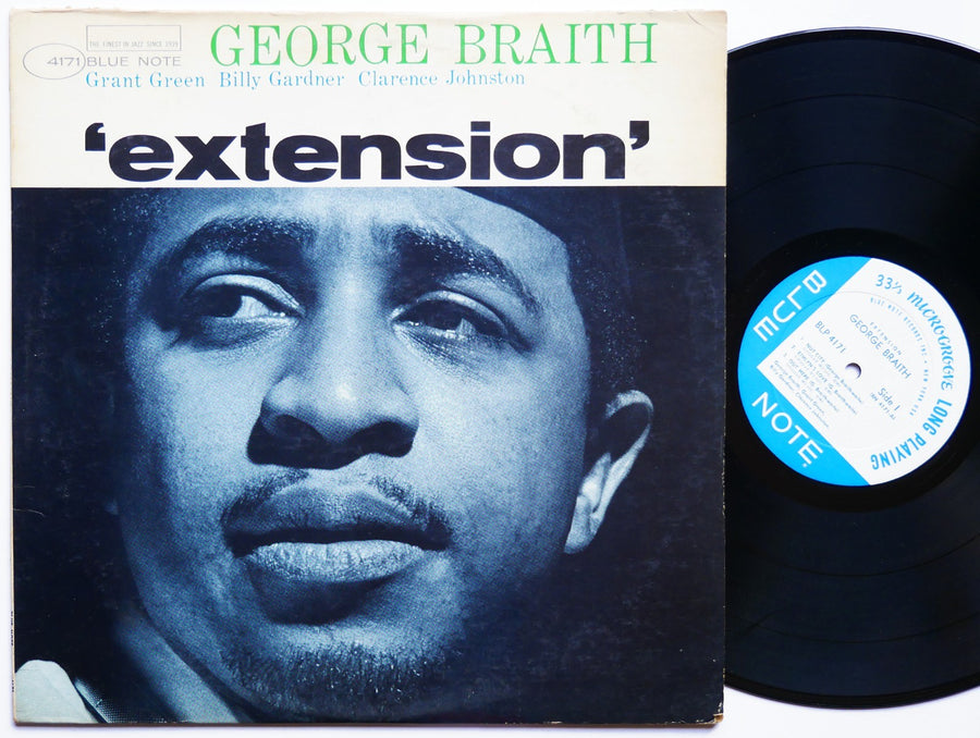 GEORGE BRAITH Extension LP BLUE NOTE BLP 4171 US 1967 NY RVG MONO Grant Green