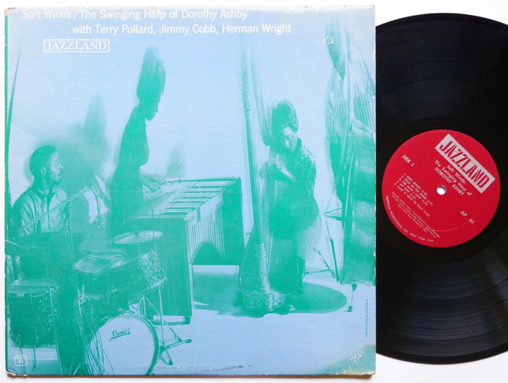 DOROTHY ASHBY Soft Winds LP JAZZLAND JLP 61 MONO Terry Pollard Jimmy Cobb