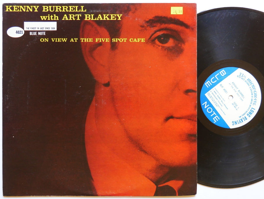 KENNY BURRELL ART BLAKEY On View At The Five Spot Cafe LP BLUE NOTE 4021 UA MONO