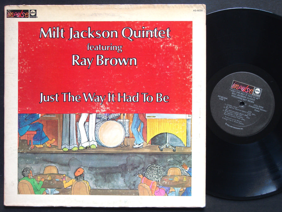 MILT JACKSON Quintet RAY BROWN Just The Way It Had To Be LP IMPULSE AS-9230 JAZZ