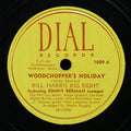 BILL HARRIS Big Eight Woodchopper's Holiday / Somebody Loves Me 78 DIAL 1009