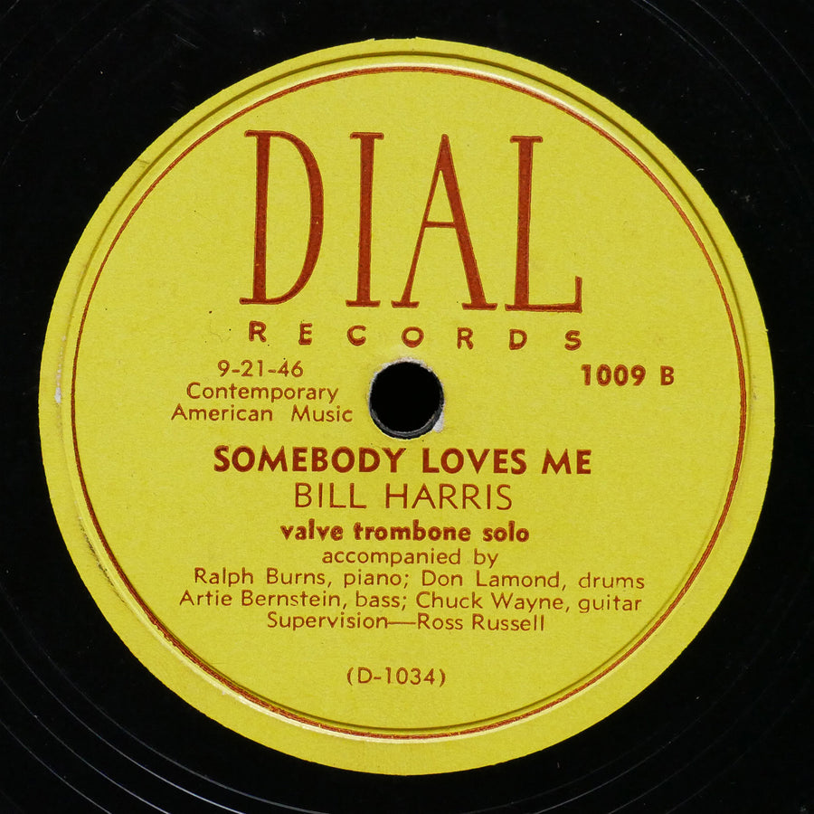 BILL HARRIS Big Eight Woodchopper's Holiday / Somebody Loves Me 78 DIAL 1009